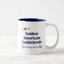 Love My Golden American Saddlebreds (Multi Horses) Mug