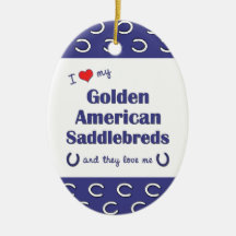 Love My Golden American Saddlebreds (Multi Horses) Christmas Ornaments