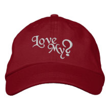 Love my ? ladies cap embroidered baseball cap