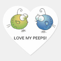 LOVE MY PEEPS! Heart Stickers by April McCallum