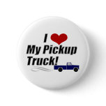 Love My Pickup Truck, Funny Scott Brown Political buttons