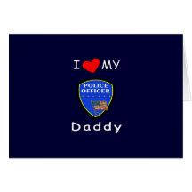 Love My Police Daddy Card