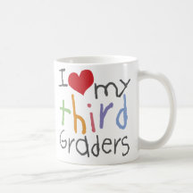 Love My Third Graders Mugs