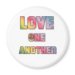 Love One Another Peace magnets