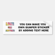 Love One Another Peace T-shirts and Gifts Bumper Stickers