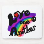 Love One Another Rainbow mousepads