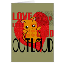 Love Out Loud Greeting Cards