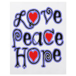 love peace hope flyers