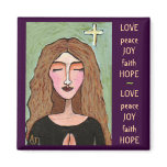 Love, Peace, Joy, Faith & Hope - magnet