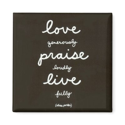 Love-Praise-Live Magnet by dchaddad