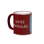 LOVE PROBLEM mugs