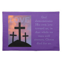 LOVE – Romans 5:8 placemats