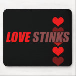 Love Stinks Anti Valentine's Day mousepads