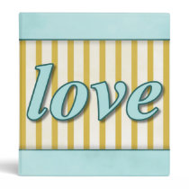 "Love" Striped Background Orange Blue Aqua binders