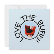 Love the Burn Baseball T-shirts and Gifts Custom Invitations