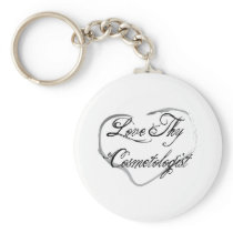 Love Thy Cosmetologist Keychains
