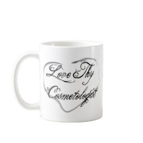 Love Thy Cosmetologist Coffee Mug