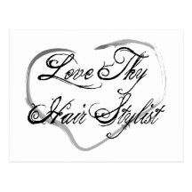Love Thy Hair Stylist Post Cards