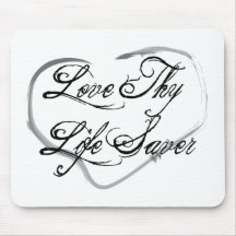 Love Thy Life Saver Mousepad