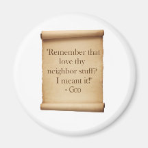 love thy neighbour fridge magnet