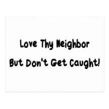 Love thy neighbour post cards