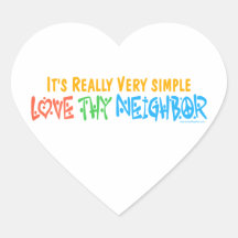 Love Thy Neighbour Stickers