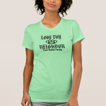 Love Thy Neighbour Tshirts
