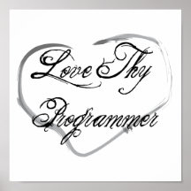 Love Thy Programmer Poster