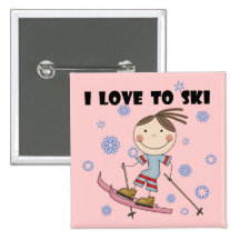 Love to Ski - Girl Tshirts and Gifts Button