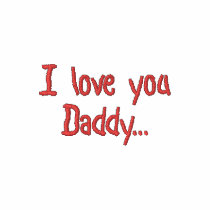 Love you Daddy Polo