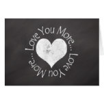 Love You More Valentine Cards