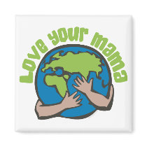 Love Your Mama