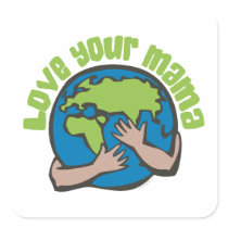 Love Your Mama