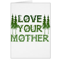 Love Your Mother Card