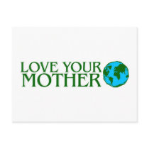 Love Your Mother Earth Postcards