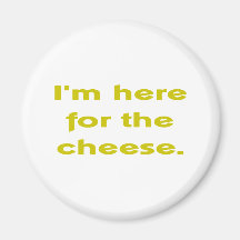 Lover of Cheese Refrigerator Magnet