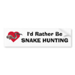 loverattlers, I'd Rather BeSNAKE HUNTING bumper stickers