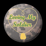 Loving My Soldier magnets