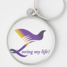 Loving Your Life Key Chain!