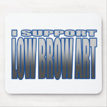 LOW BROW ART MOUSE PADS