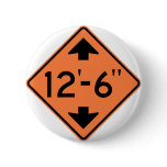 Low Clearance Warning Highway Sign Pin