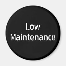Low Maintenance Fridge Magnets