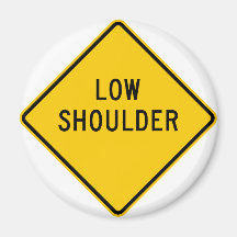 Low Shoulder Highway Sign Magnets
