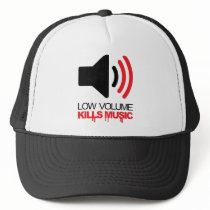 Low Volume Kills Music Trucker Hats