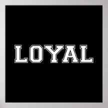 LOYAL in Team Colours Black and White Print