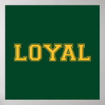 LOYAL in Team Colours Green and Gold Print