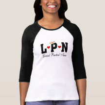 LPN Licensed Practical Nurse T Shirt