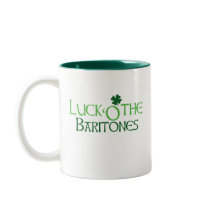 Luck 'O the Baritones Mug