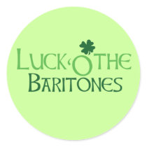Luck 'O the Baritones Round Sticker