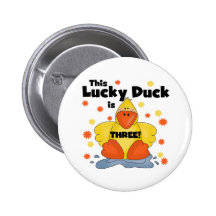 Lucky Duck 3rd Birthday Tshirts and Gifts Buttons